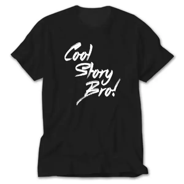 Cool Story Bro, Black T-Shirt