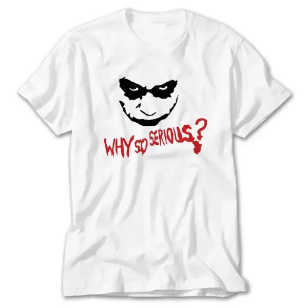Joker Why so Serious, White T-Shirt