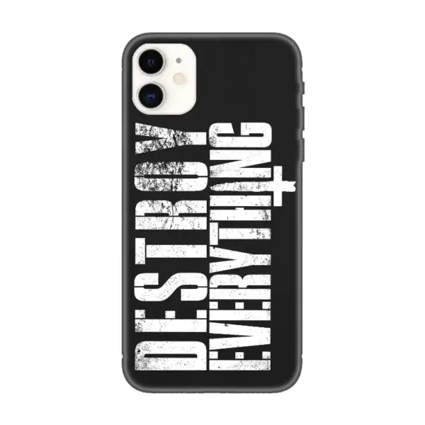 Destroy Everything iPhone Case, Destroy Everything iPhone 15 Phone Case